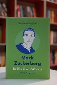 Mark Zuckerberg In His Own Words اثر George Beahm