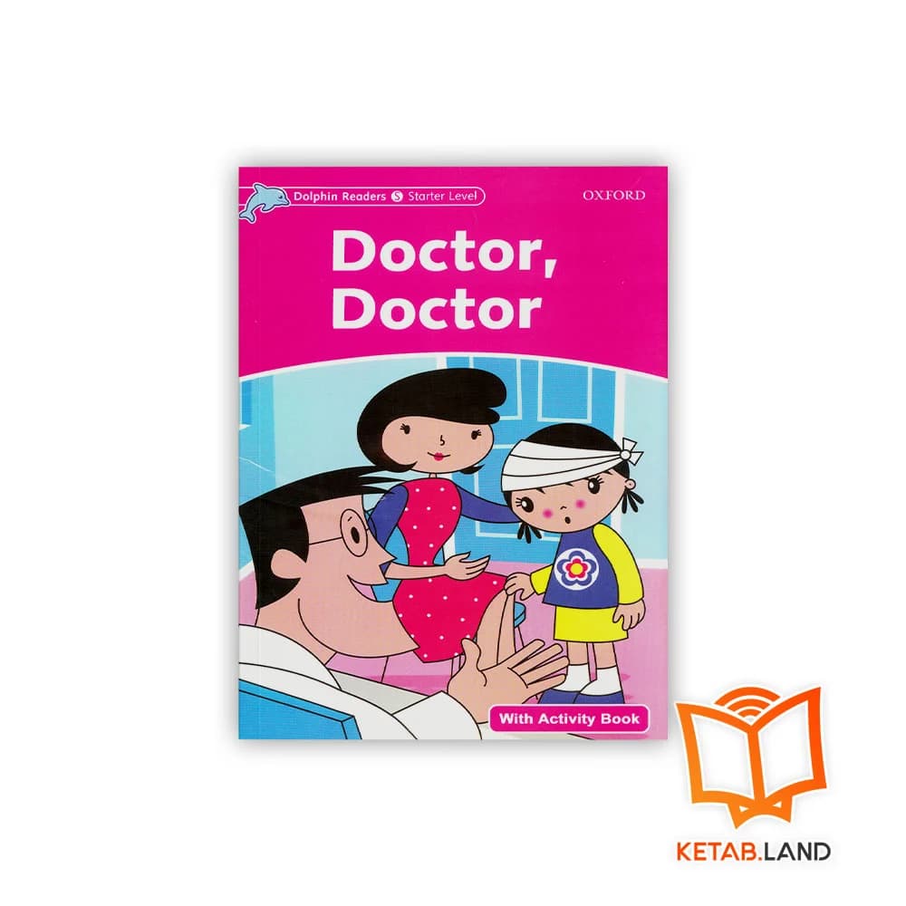 کتاب Dolphin Readers Starter: Doctor Doctor — تصویر ۳