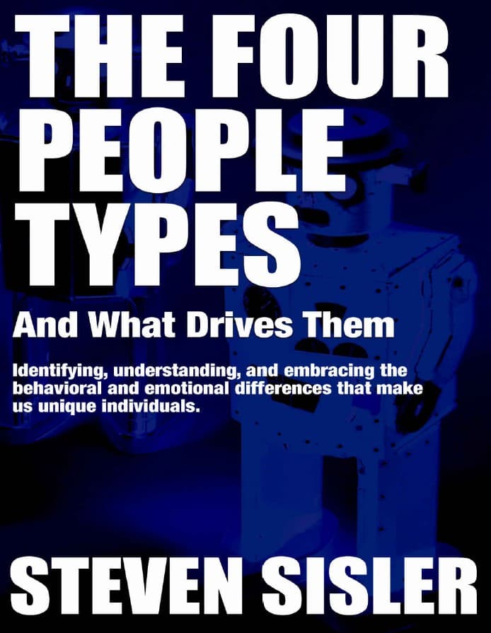 کتاب The Four People Types: And What Drives Them