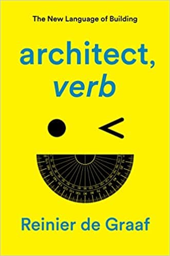 کتاب architect, verb.: The New Language of Building