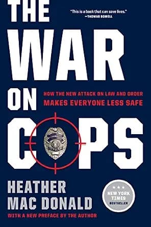 و دانلود نسخه کامل کتاب زبان اصلی The War on Cops: How the New Attack on Law and Order Makes Everyone Less Safe PDF | دانلود کتاب خارجی
