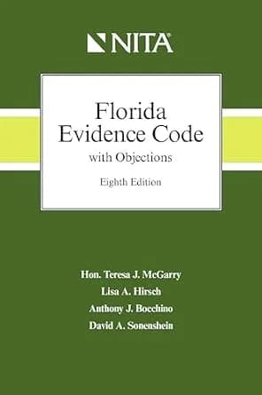 و دانلود نسخه کامل کتاب زبان اصلی Florida Evidence Code with Objections (NITA) PDF | دانلود کتاب خارجی