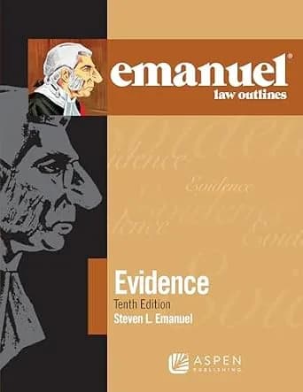 و دانلود نسخه کامل کتاب زبان اصلی Emanuel Law Outlines for Evidence (Emanuel Law Outlines Series) PDF | دانلود کتاب خارجی