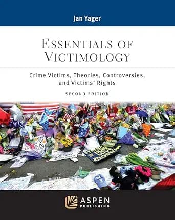 و دانلود نسخه کامل کتاب زبان اصلی Essentials of Victimology: Crime Victims, Theories, Controversies, and Victims’ Rights (Aspen Criminal Justice Series) PDF | دانلود کتاب خارجی