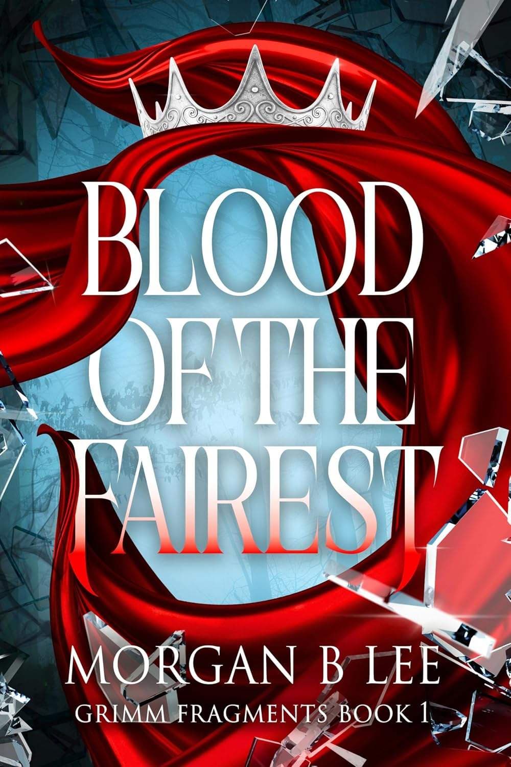 کتاب خون زیباترین (Blood of the Fairest) نسخه انگلیسی PDF | مورگان بی. لی