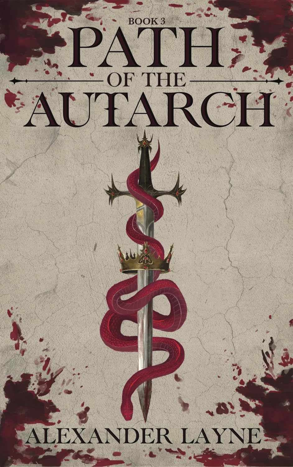 کتاب مسیر خودمختار (Path of the Autarch) نسخه انگلیسی PDF | الکساندر لین