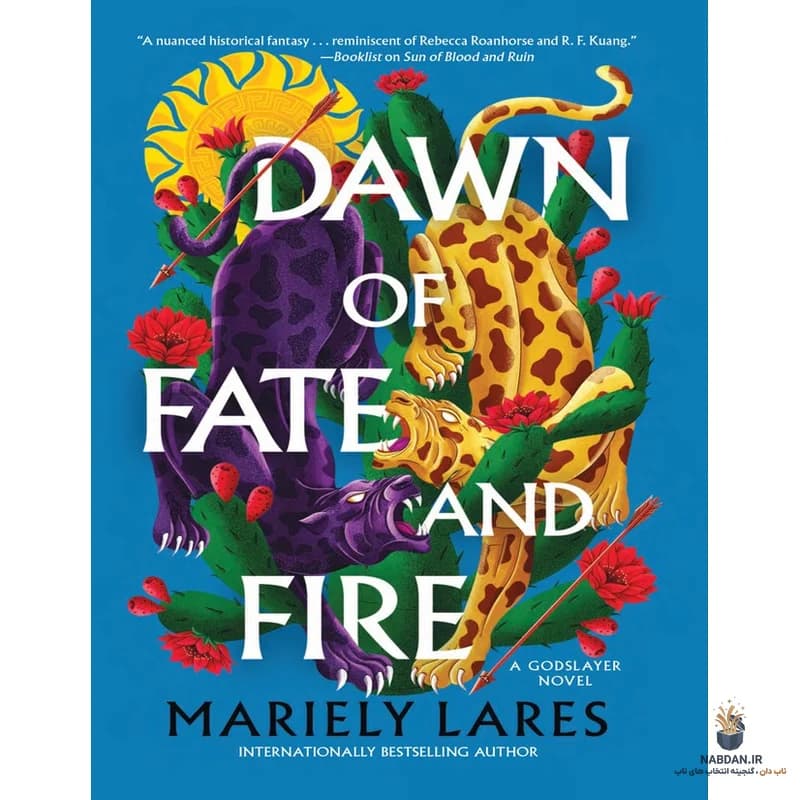 کتاب Dawn of Fate and Fire (سپیدهدم سرنوشت و آتش) نسخه انگلیسی PDF | ماریلی لارس — تصویر ۲