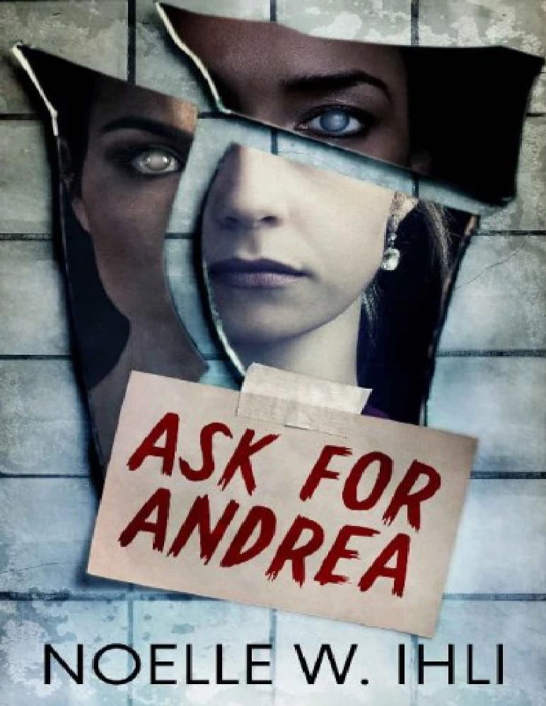کتاب Ask for Andrea (سراغ آندریا را بگیرید) نسخه انگلیسی PDF | نوئل وست ایهلی