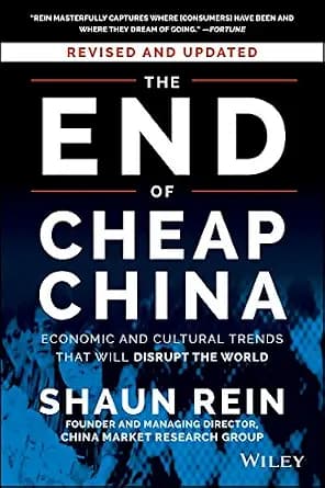و دانلود نسخه کامل کتاب زبان اصلی The End of Cheap China, Revised and Updated: Economic and Cultural Trends That Will Disrupt the World PDF | دانلود کتاب خارجی