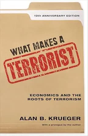 و دانلود نسخه کامل کتاب زبان اصلی What Makes a Terrorist: Economics and the Roots of Terrorism PDF | دانلود کتاب خارجی