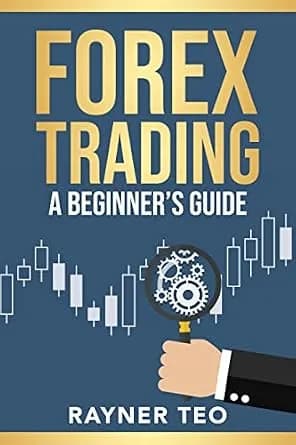 و دانلود نسخه کامل کتاب زبان اصلی Forex Trading: A Beginner’s Guide: Trading Strategies, Tools, And Techniques To Profit From The Forex Market PDF | دانلود کتاب خارجی