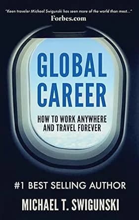 و دانلود نسخه کامل کتاب زبان اصلی Global Career: How to Work Anywhere and Travel Forever (Become a Digital Nomad Today with Remote Work and Find Remote Jobs Easily) PDF | دانلود کتاب خارجی
