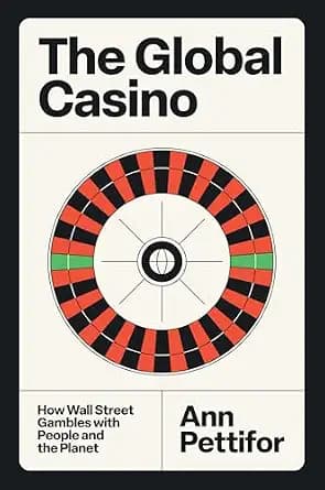 و دانلود نسخه کامل کتاب زبان اصلی The Global Casino: How Wall Street Gambles with People and the Planet PDF | دانلود کتاب خارجی