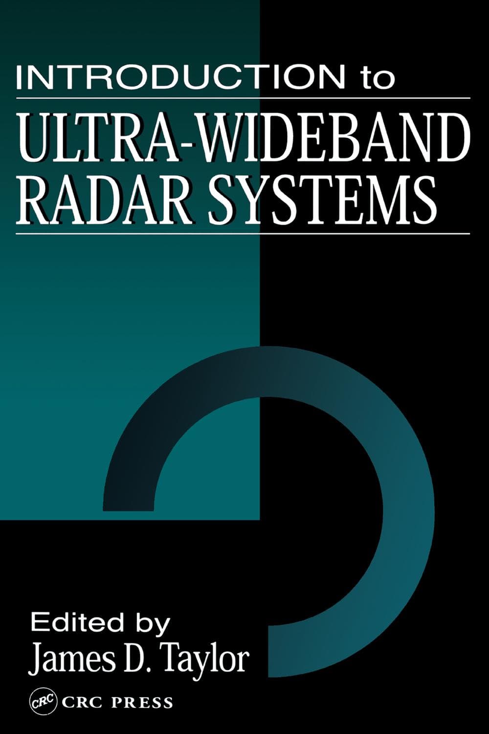 آشنایی با سامانههای راداری فوق پهنباند ۲۰۲۰ <br> Introduction to Ultra-Wideband Radar Systems 2020