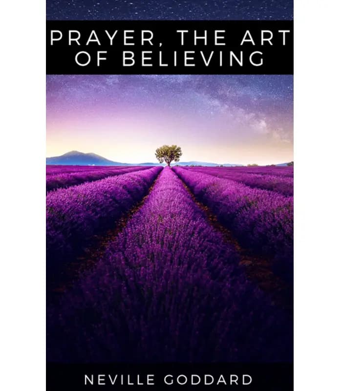کتاب Prayer: The Art of Believing (دعا؛ هنر باور کردن) اثر نوِیل گادرد – نسخه انگلیسی PDF