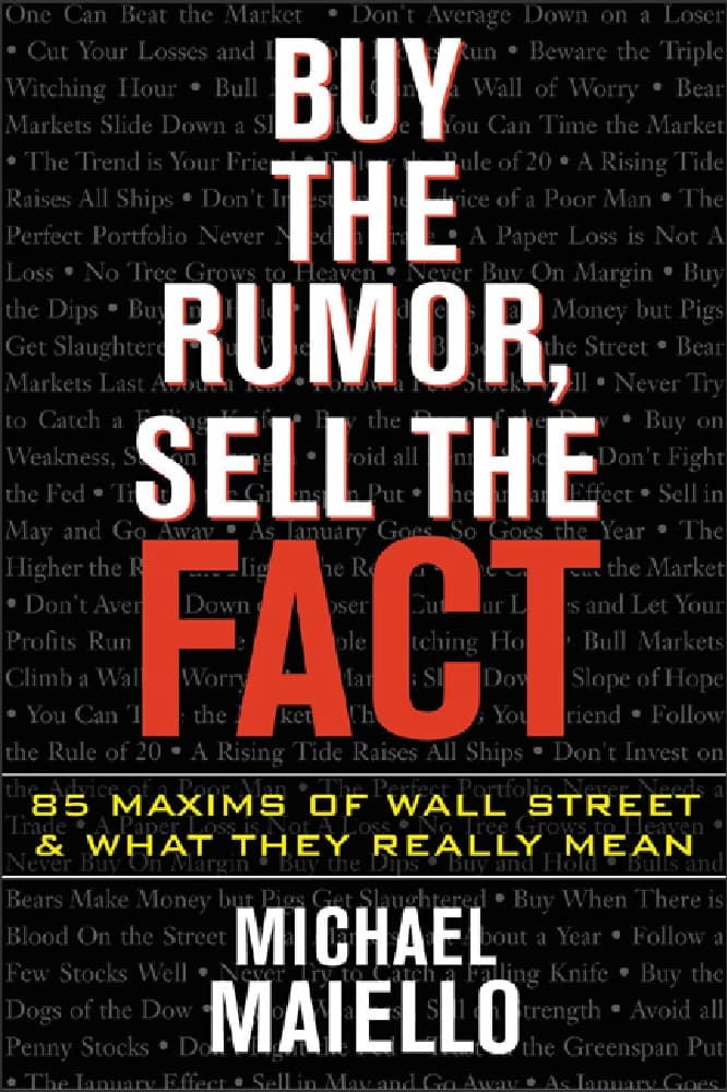 کتاب Buy the Rumor, Sell the Fact (شایعه را بخر، واقعیت را بفروش) نسخه انگلیسی PDF | مایکل مایلو
