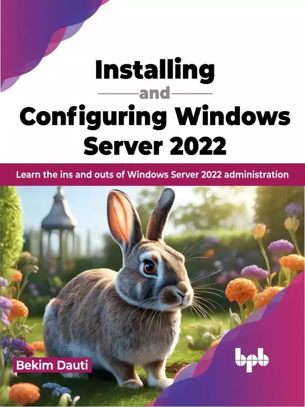 کتاب Installing and Configuring Windows Server 2022