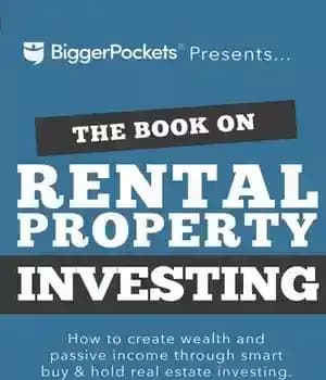 دانلود کتاب The Book on Rental Property Investing: How to Create Wealth and Passive Income Through Intelligent Buy & Hold…