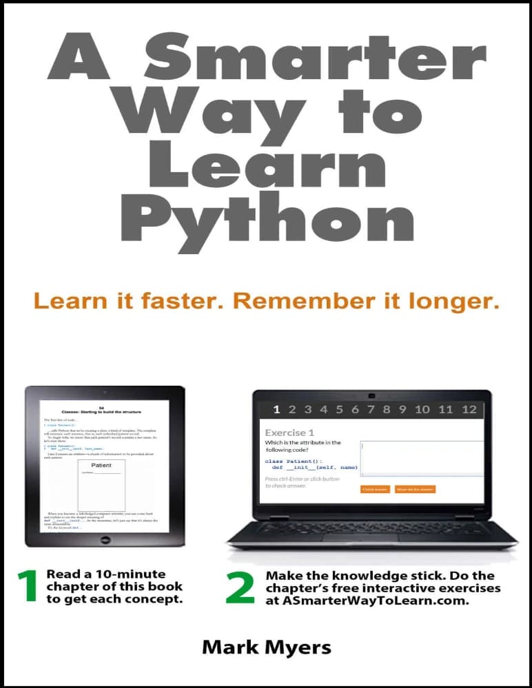 کتاب راه هوشمندانه تر برای یادگیری پایتون (A Smarter Way to Learn Python) نسخه انگلیسی PDF | مارک مایرز