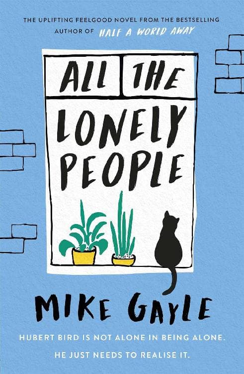 کتاب All the Lonely People (تمام آدمهای تنها) نسخه انگلیسی PDF | مایک گیل