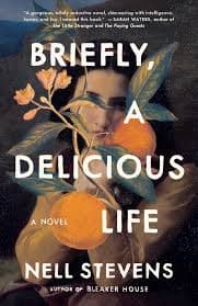 Briefly A Delicious Life