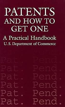 و دانلود نسخه کامل کتاب زبان اصلی Patents and How to Get One: A Practical Handbook | دانلود کتاب خارجی