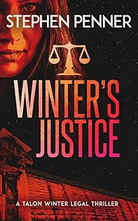 و دانلود نسخه کامل کتاب زبان اصلی Winter’s Justice (Talon Winter Legal Thrillers Book 4) PDF | دانلود کتاب خارجی