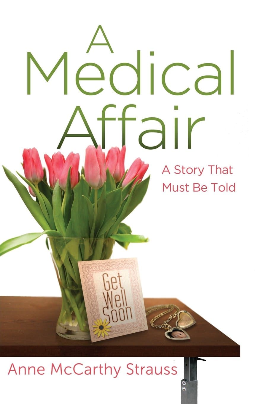 کتاب یک ماجرای پزشکی (A Medical Affair) نسخه انگلیسی PDF | آن مککارتی اشتراوس