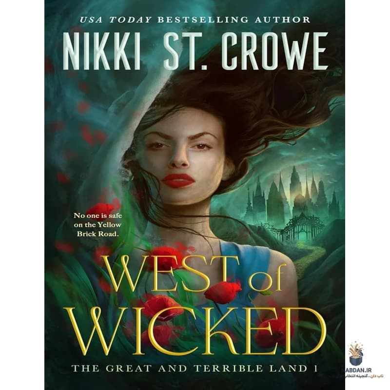 کتاب West of Wicked (غربِ شرور) نسخه انگلیسی PDF | نیکی سنت کرو