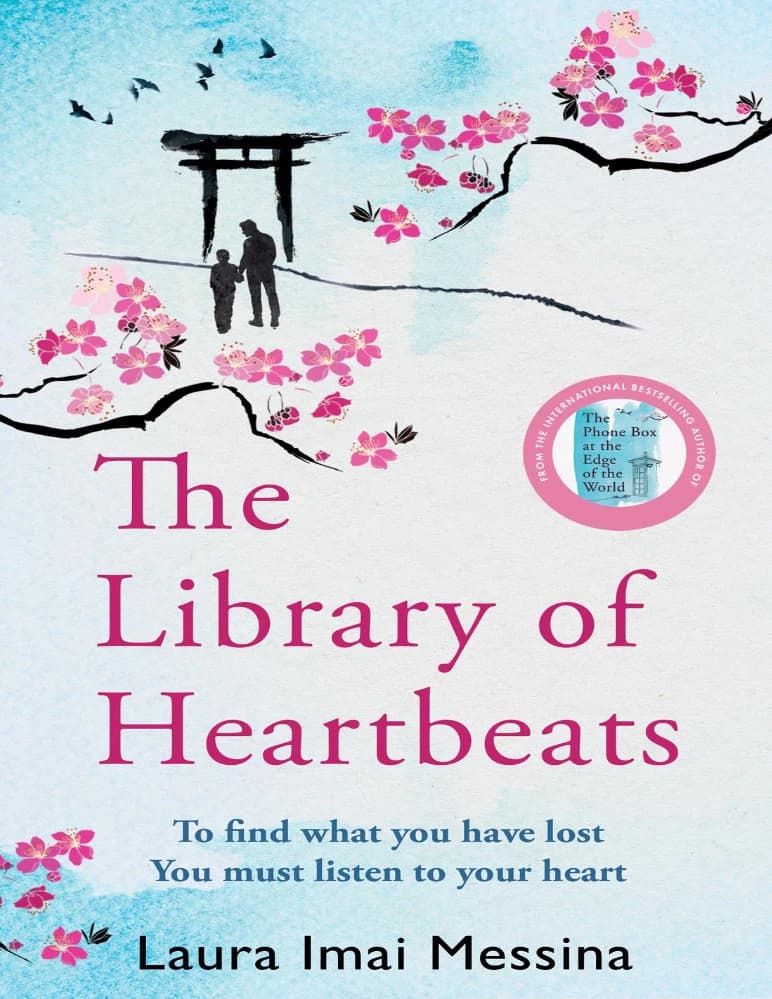 کتاب The Library of Heartbeats (کتابخانه ضربان قلب) نسخه انگلیسی PDF | لورا ایمای مسینا — تصویر ۲