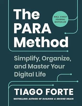 و دانلود نسخه کامل کتاب زبان اصلی The PARA Method: Simplify, Organize, and Master Your Digital Life | دانلود کتاب خارجی