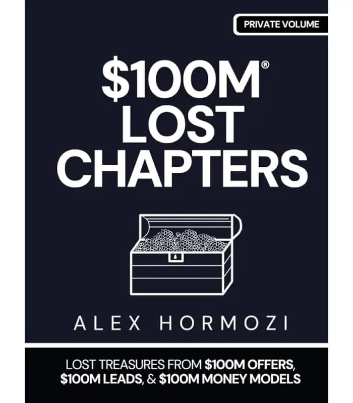 کتاب $100M Lost Chapters (فصلهای گمشده ۱۰۰ میلیون دلاری) اثر الکس هرمزی | نسخه انگلیسی PDF
