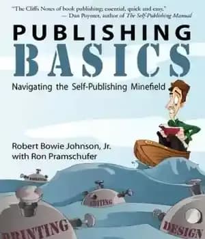 دانلود کتاب Publishing Basics – Navigating the Self-Publishing Minefield – مبانی انتشار – پیمایش در میدان مین خود انتشار