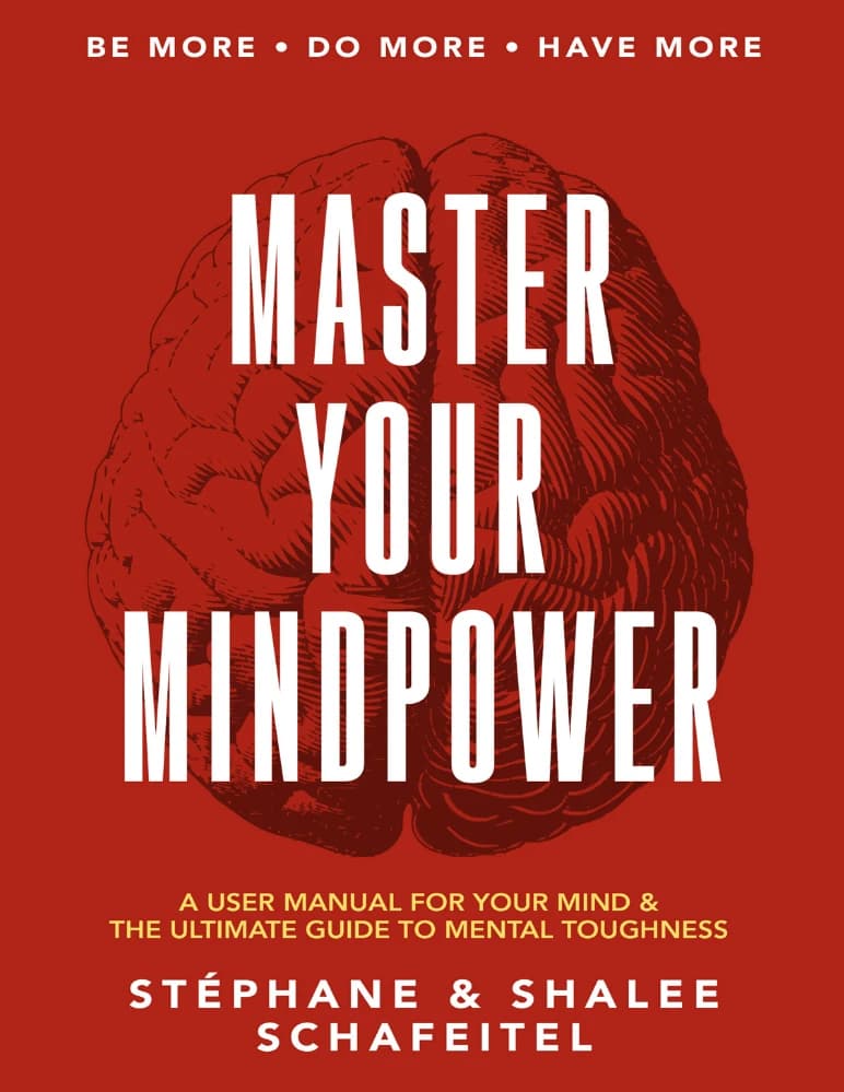 کتاب تسلط بر قدرت ذهن (Master Your Mindpower) نسخه انگلیسی PDF | استفان شافیتل و شالی شافیتل