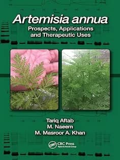 دانلود کتاب Artemisia Annua: Prospects, Applications and Therapeutic Uses