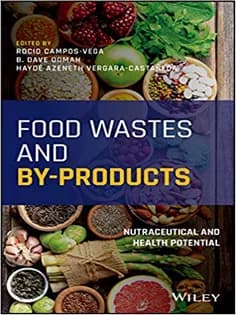 دانلود کتاب Food Wastes and By-products: Nutraceutical and Health Potential