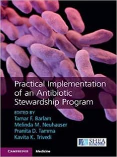 دانلود کتاب Practical Implementation of An Antibiotic Stewardship Program