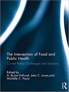 دانلود کتاب The Intersection of Food and Public Health