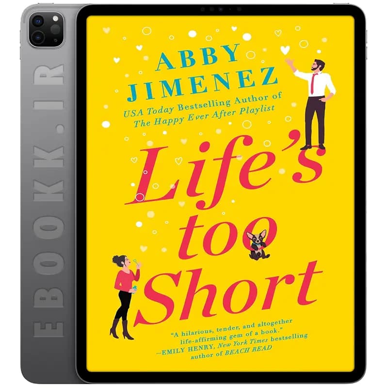 دانلود کتاب Life’s Too Short 2021