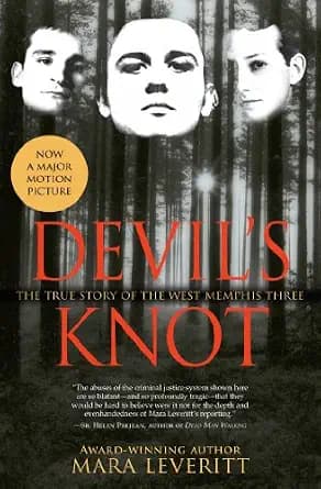 و دانلود نسخه کامل کتاب زبان اصلی Devil’s Knot: The True Story of the West Memphis Three (Justice Knot Trilogy Book 1) PDF | دانلود کتاب خارجی