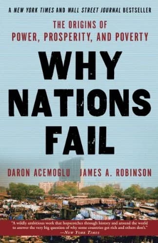 و دانلود نسخه کامل کتاب زبان اصلی Why Nations Fail: The Origins of Power, Prosperity, and Poverty Kindle Edition PDF | دانلود کتاب خارجی