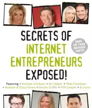 دانلود کتاب Secrets of internet entrepreneurs exposed! – اسرار کارآفرینان اینترنتی فاش شد!