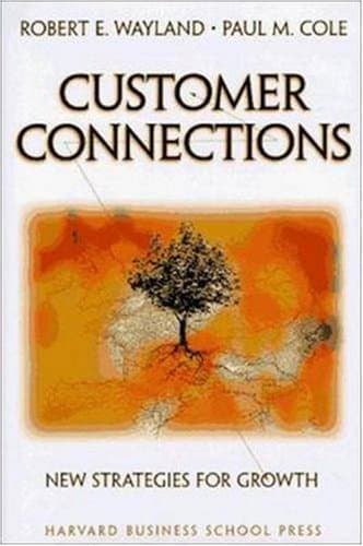 کتاب Customer Connections: New Strategies for Growth نسخه کامل