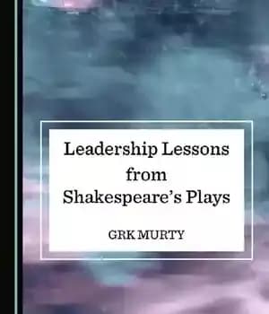 دانلود کتاب Leadership Lessons from Shakespeare’s Plays – درس های رهبری از نمایشنامه های شکسپیر