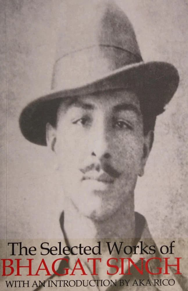 کتاب آثار برگزیده بهگات سینگ (The Selected Works of Bhagat Singh) نسخه انگلیسی PDF | بهگات سینگ