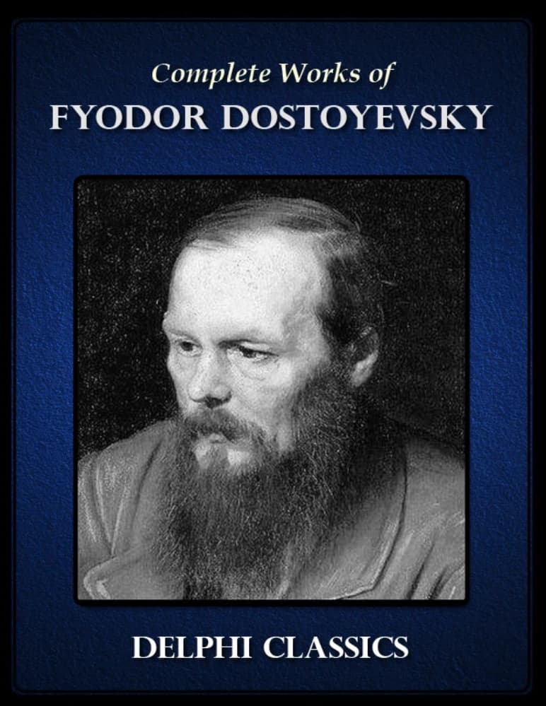 کتاب آثار کامل فئودور داستایوفسکی (The Complete Works of Fyodor Dostoyevsky) نسخه انگلیسی PDF | فئودور داستایوفسکی