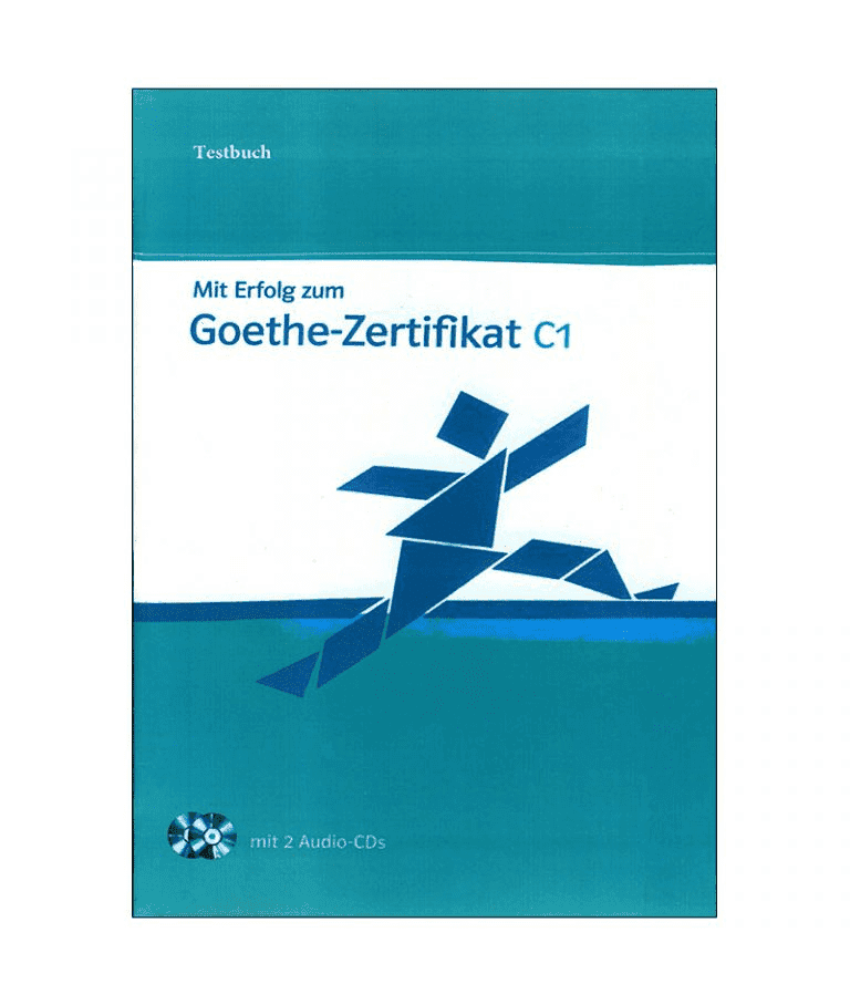 Mit Erfolg zum Goethe Zertifikat C1 Testbuch میت ارفولگ