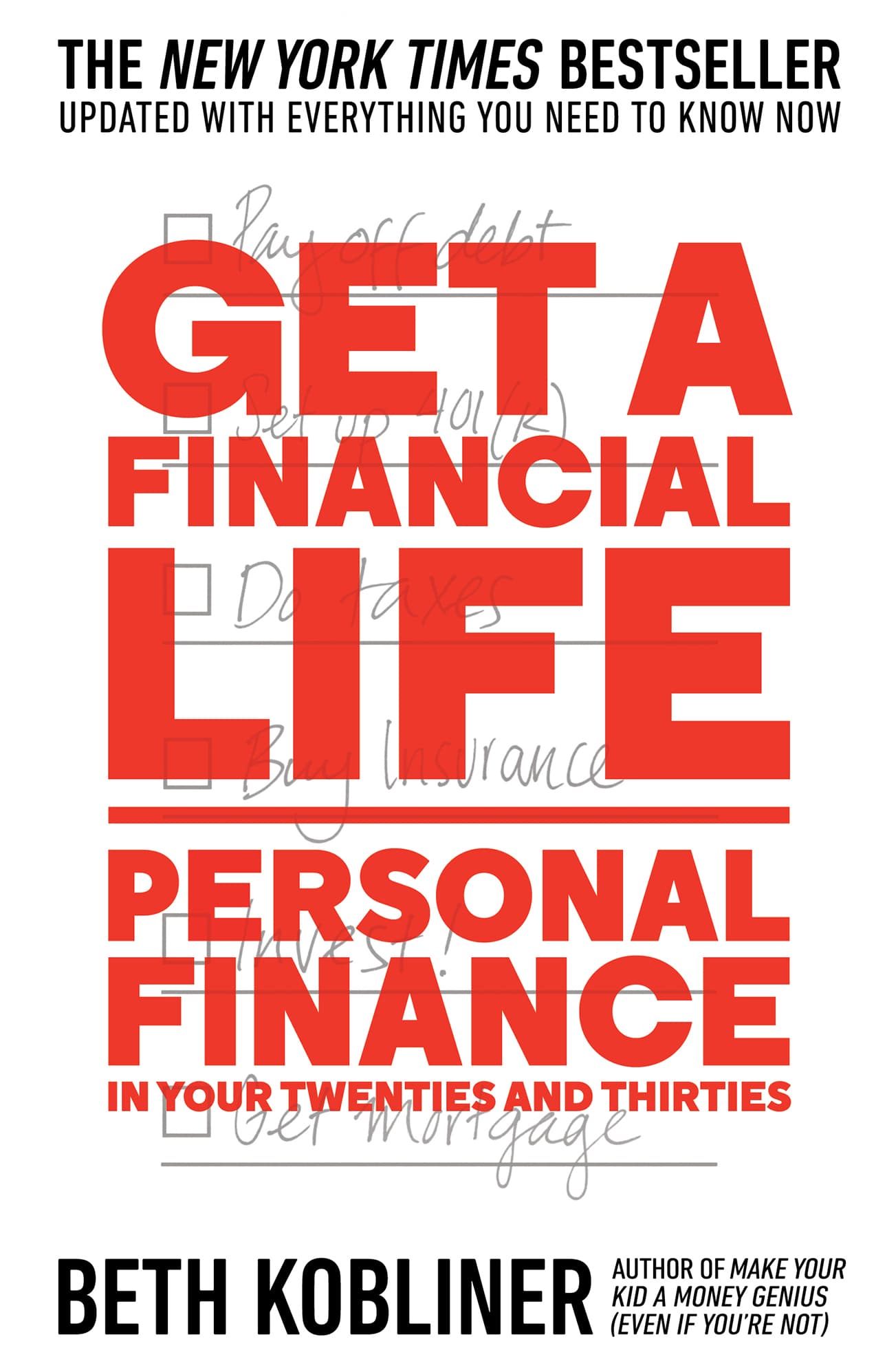 کتاب Get a Financial Life (زندگی مالی خود را بسازید: امور مالی شخصی در دهه بیست و سی زندگی) نسخه انگلیسی PDF | بث کوبلاینر