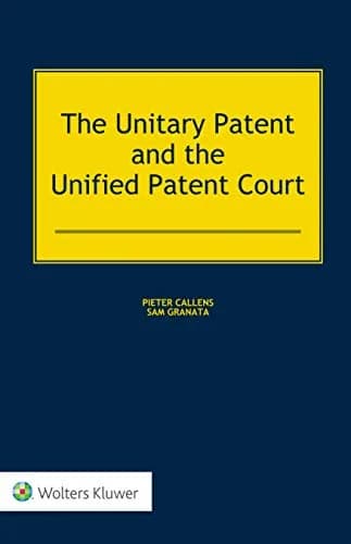 و دانلود نسخه کامل کتاب زبان اصلی The Unitary Patent and the Unified Patent Court 2nd Edition | دانلود کتاب خارجی