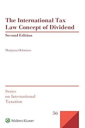 و دانلود نسخه کامل کتاب زبان اصلی The International Tax Law Concept of Dividend (International Taxation Book 36) | دانلود کتاب خارجی